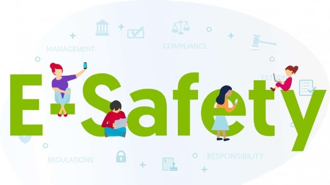 Okulumuzun E - Güvenlik (E - Safety) Okul Politikası